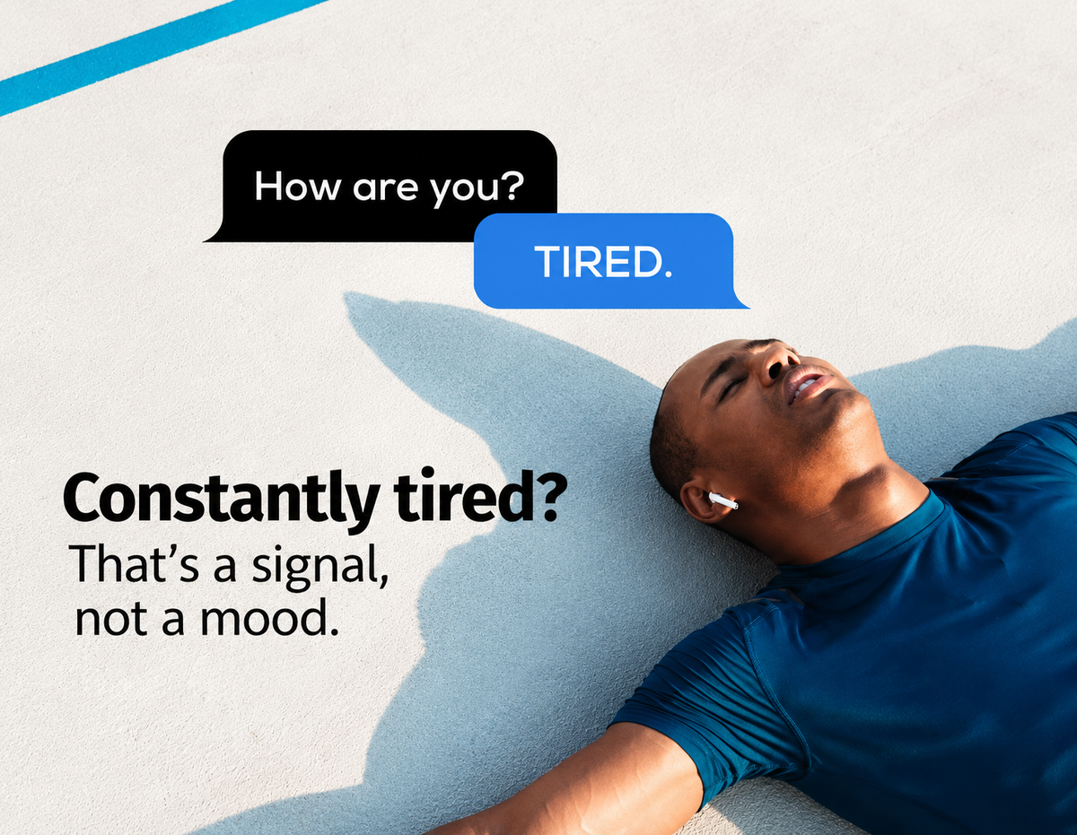 Constantly Tired? That’s a Signal, Not a Mood.
