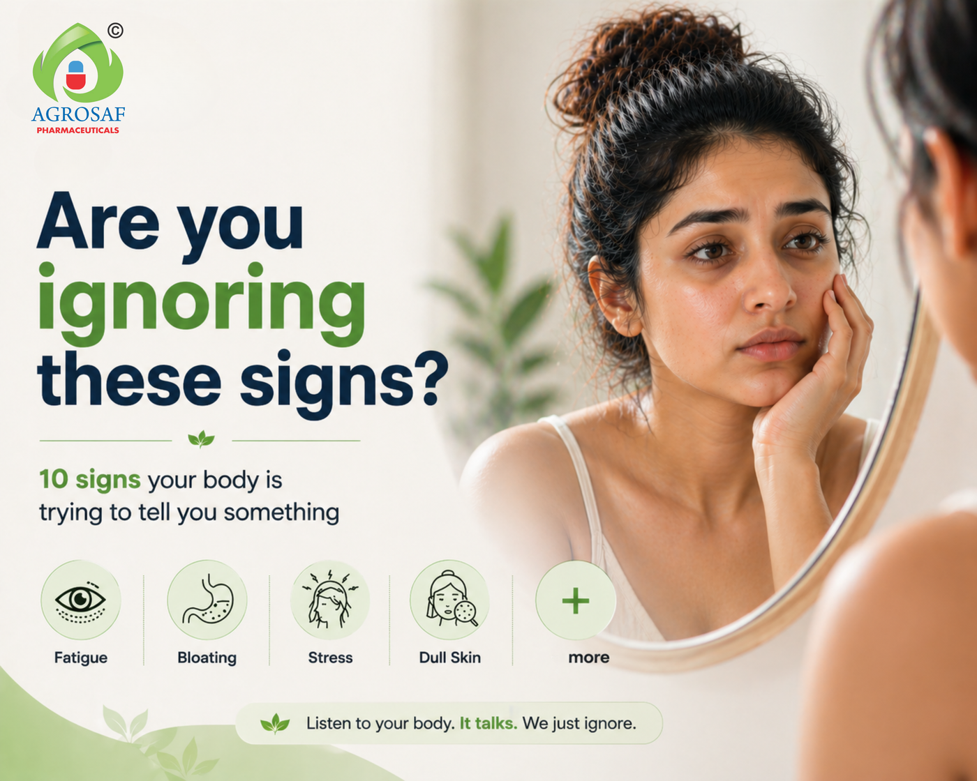re you ignoring these signs?' — Fatigue, Bloating, Stress, Dull Skin
